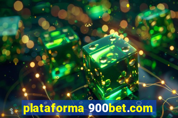 plataforma 900bet.com